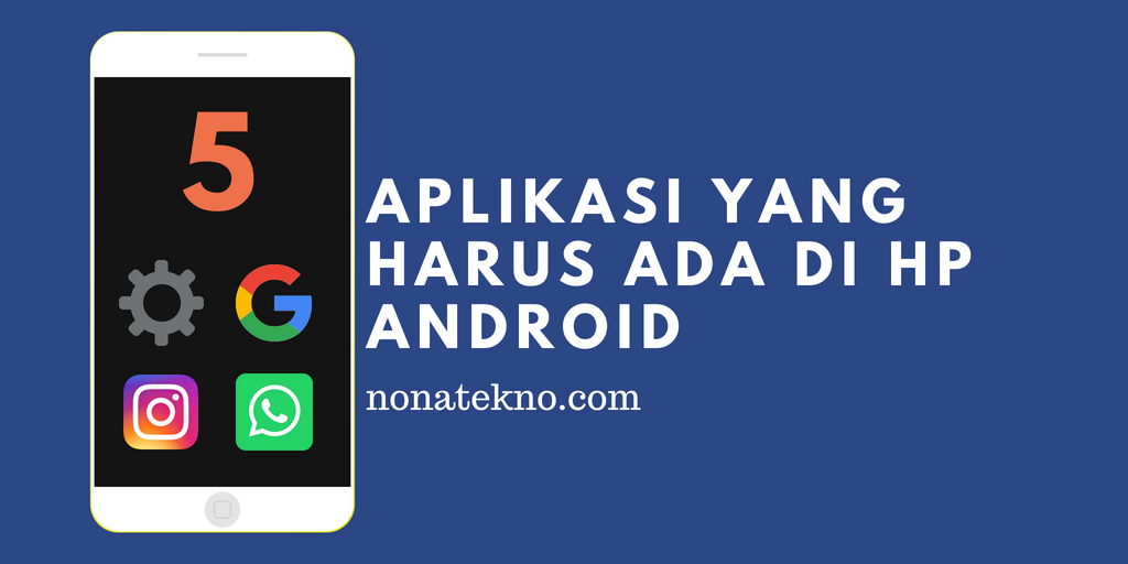 Aplikasi Wajib Android