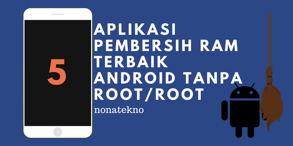 Aplikasi Pembersih RAM Terbaik Android