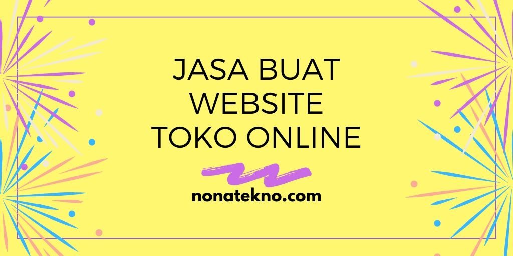 Jasa Pembuatan Website Toko Online Terbaik